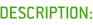 Description